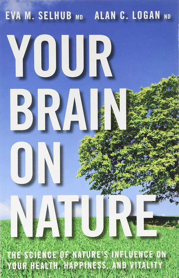 Your Brain On Nature